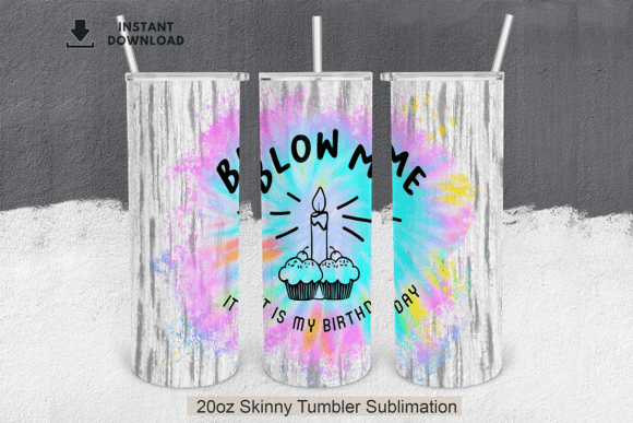 Blow Me It's My Birthday: A Funny Saying for Bold Designs